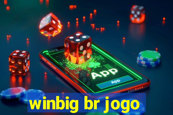 winbig br jogo